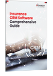 Insurance CRM Comprehensive Guide