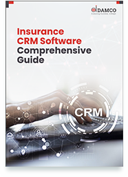 A Definitive Guide To Insurance CRM Software