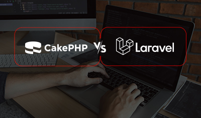 CakePHP vs Laravel: Which One is Better in 2024?