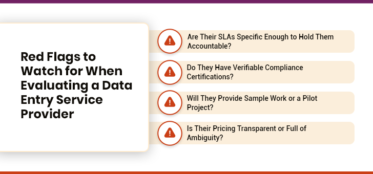 Red flags when choosing a data entry service provider